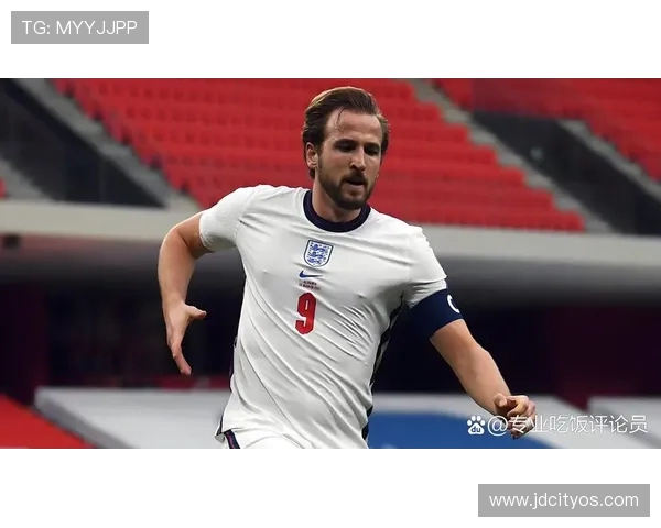 哈里·凯恩：从英格兰锋线新星到世界足坛顶级射手的传奇之路